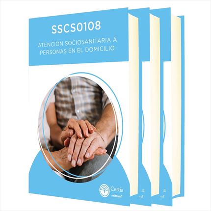 SSCS0108 Atención sociosanitaria a personas en el domicilio - Certia Editorial