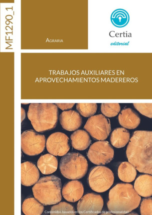 MF1290_1 Trabajos auxiliares en aprovechamientos madereros