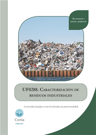 UF0288 Caracterización de residuos industriales